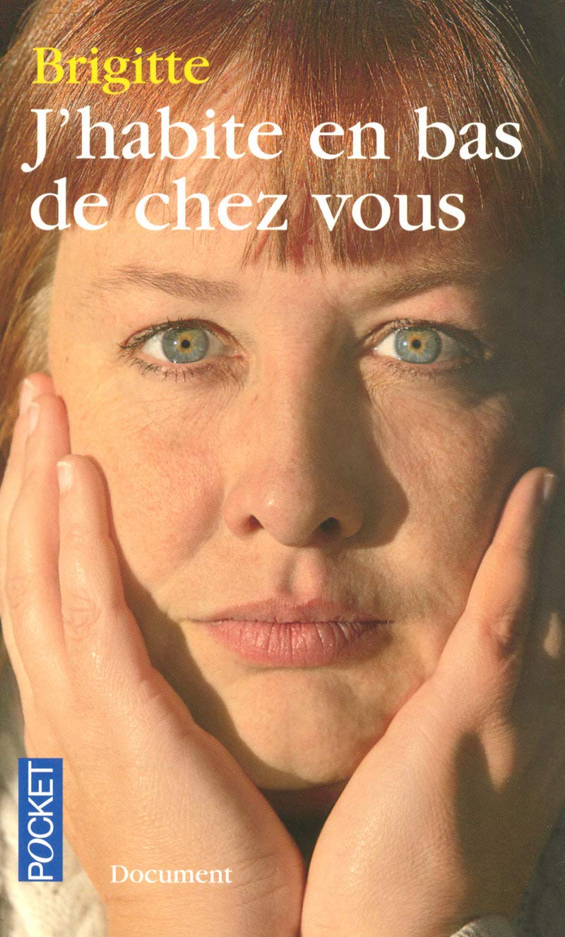 J'habite en bas de chez vous 9782266174732