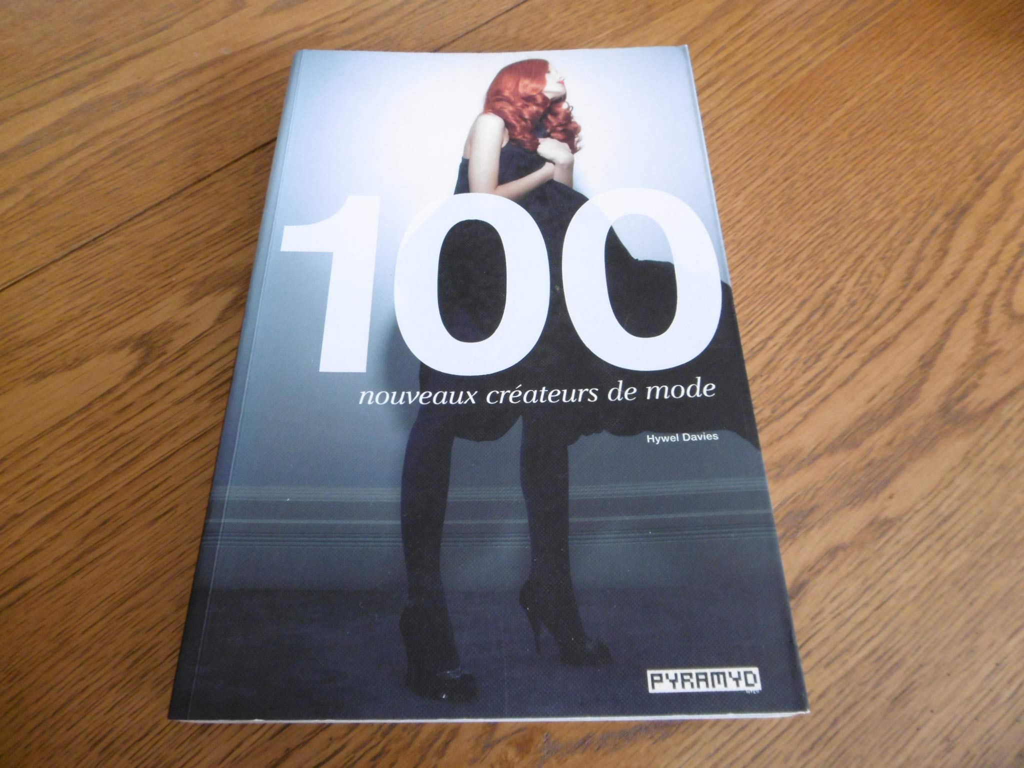 100 nouveaux créateurs de mode 9782350171333