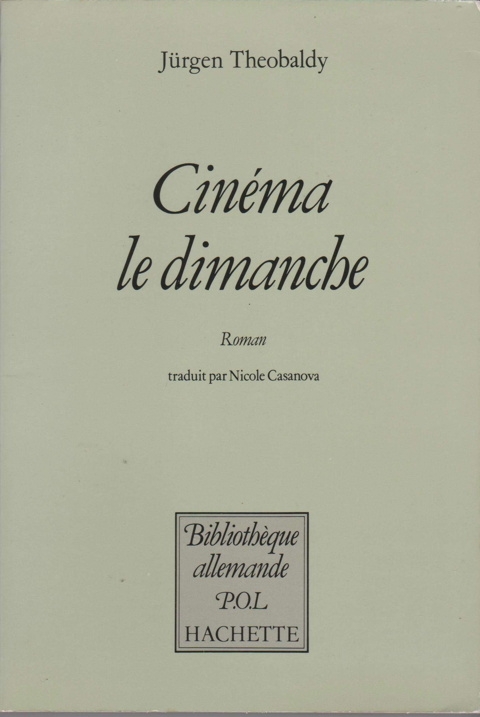 Cinéma le dimanche (Bibliothèque allemande) 9782010065071
