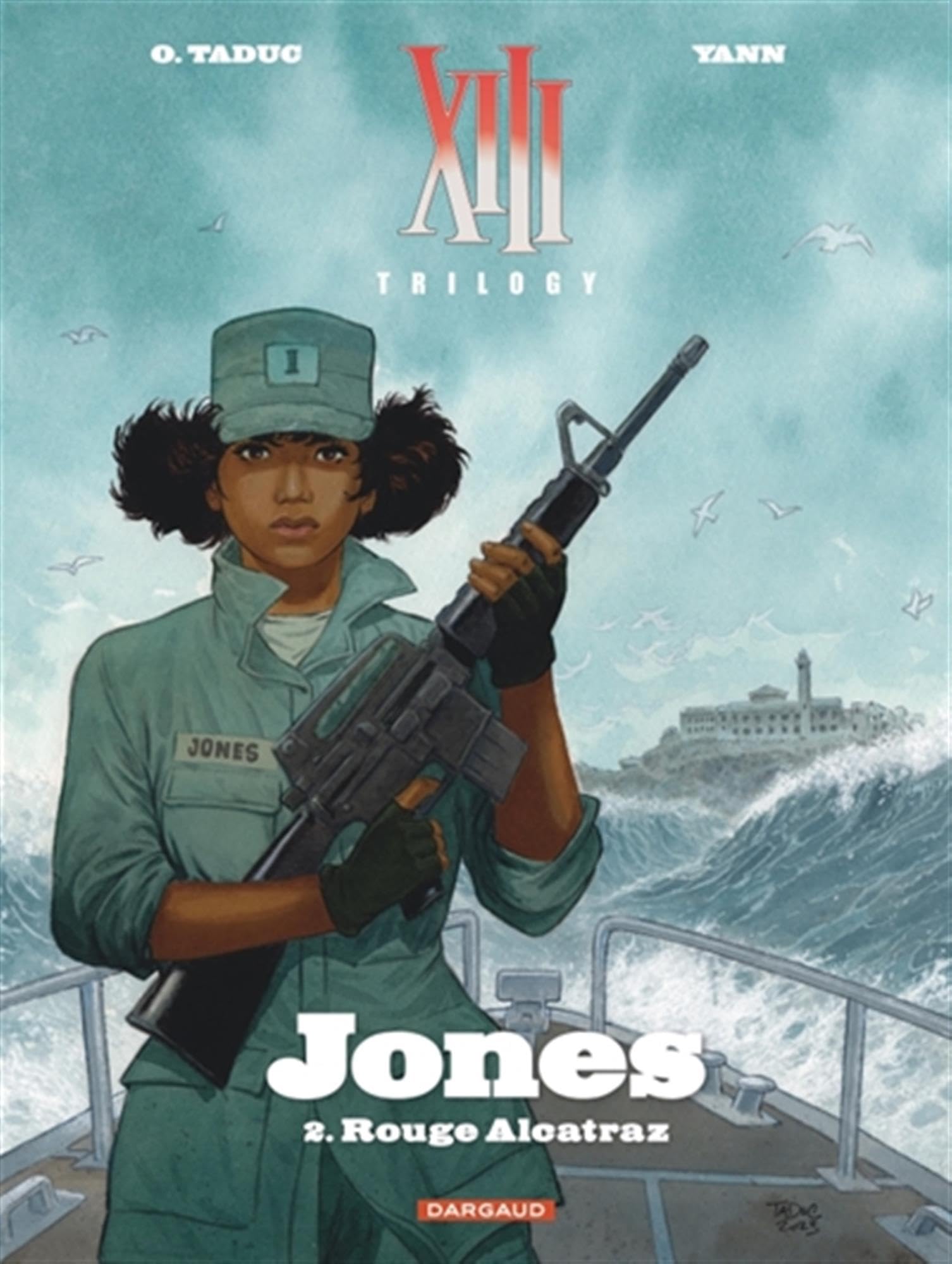 XIII Trilogy : Jones - Tome 2 - Rouge Alcatraz 9782505124771