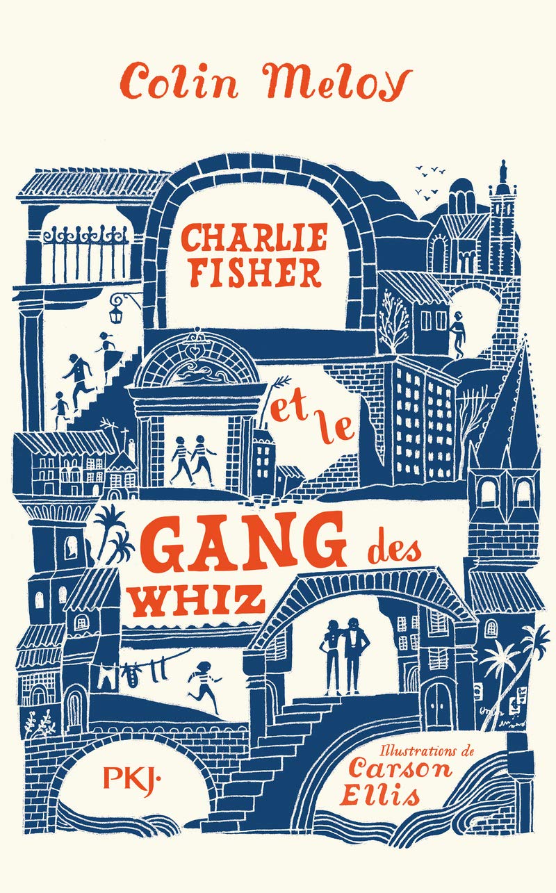Charlie Fisher et le gang des Whiz 9782266289658