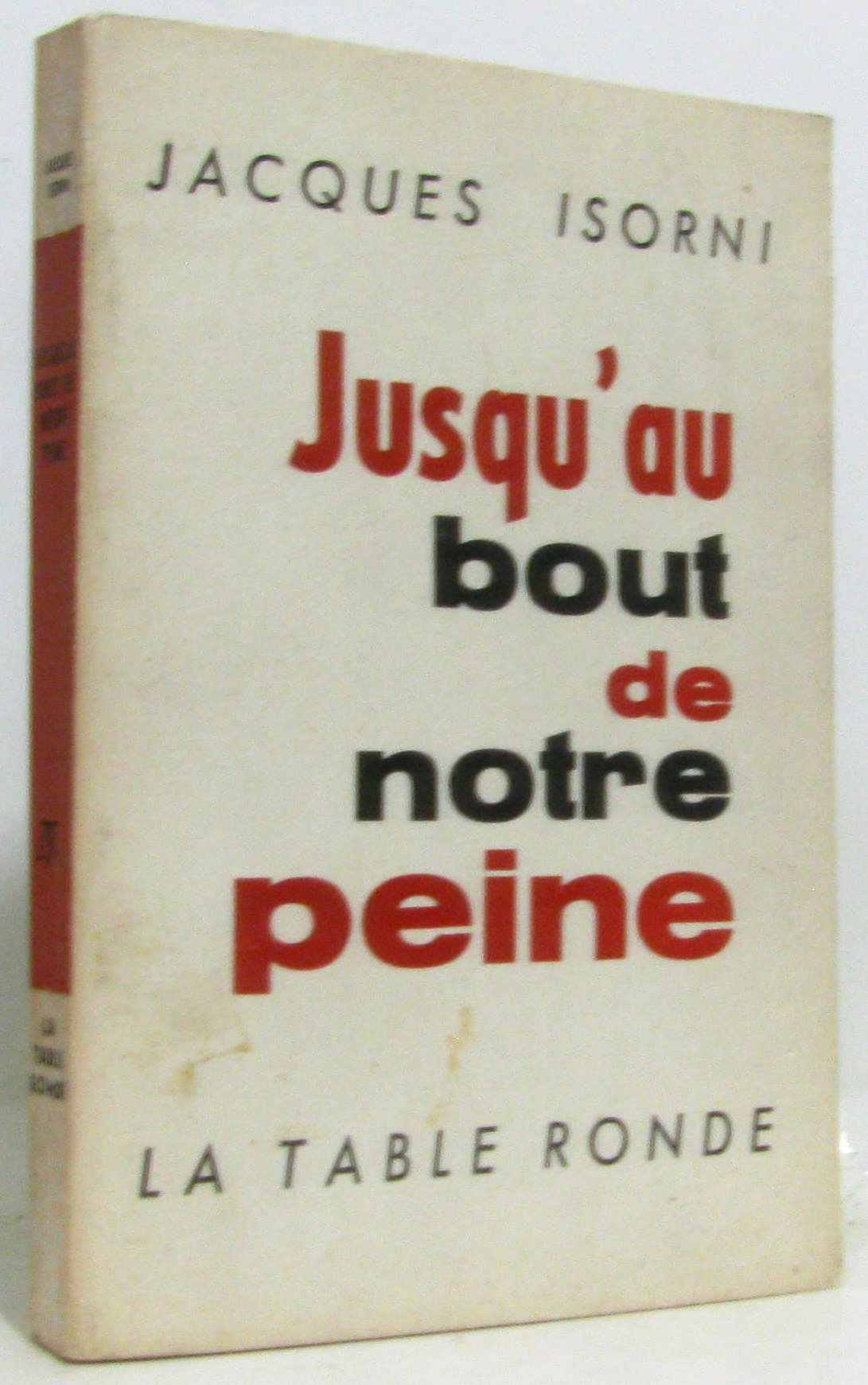 Jusqu'au bout de notre peine 