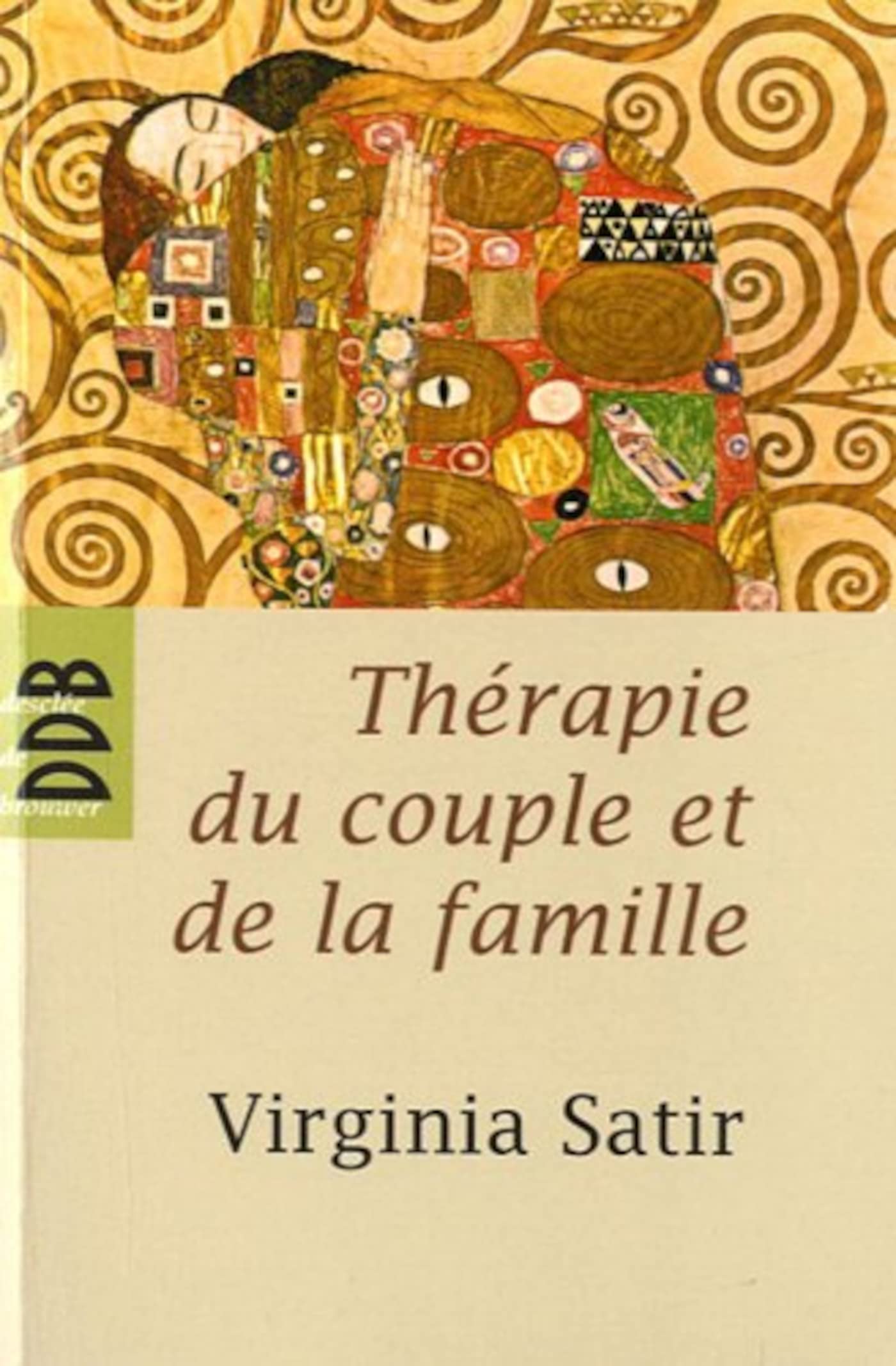 Thérapie du couple et de la famille: Thérapie familiale 9782220057750