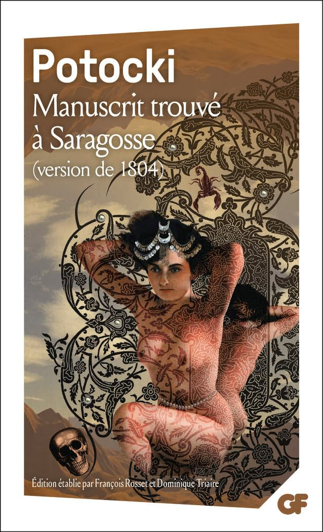 Manuscrit trouvé à Saragosse (version de 1804): EDITION ETABLIE PAR FRANCOIS ROSSET ET DOMINIQUE TRIAIRE 9782081211438