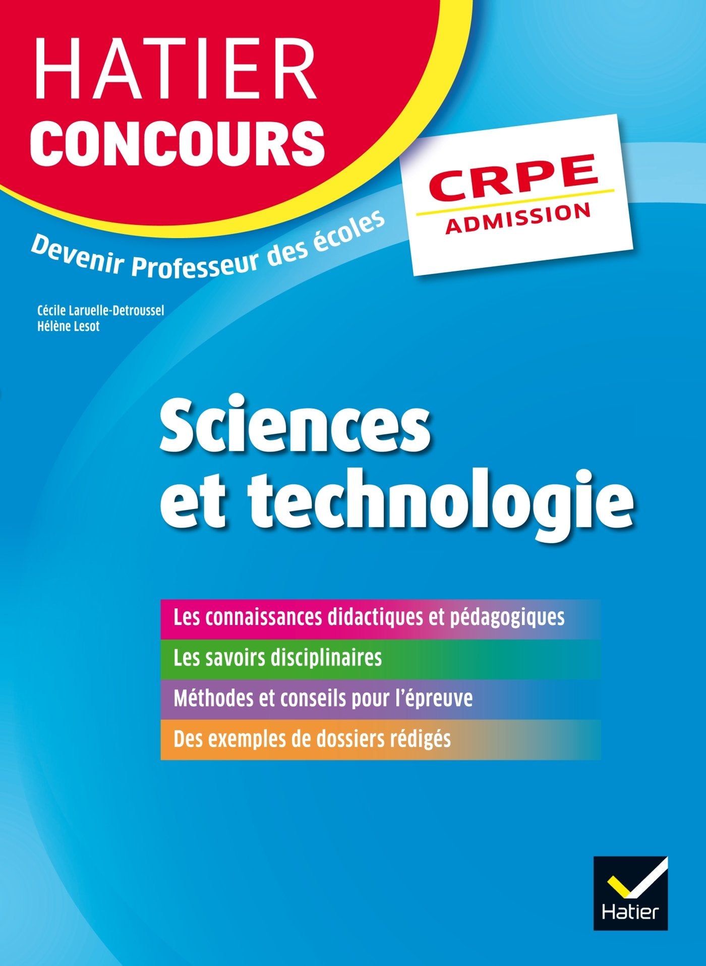 Hatier Concours CRPE 2017 - Epreuve orale d'admission - Sciences et technologie 9782218983528