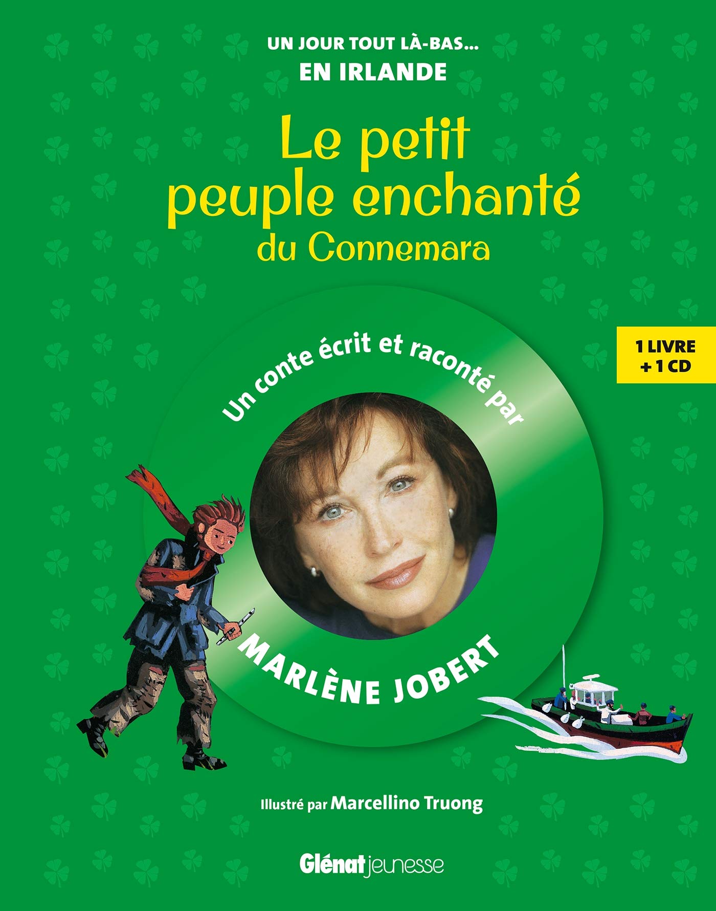 Le petit peuple enchanté du Connemara: Livre CD 9782344022467