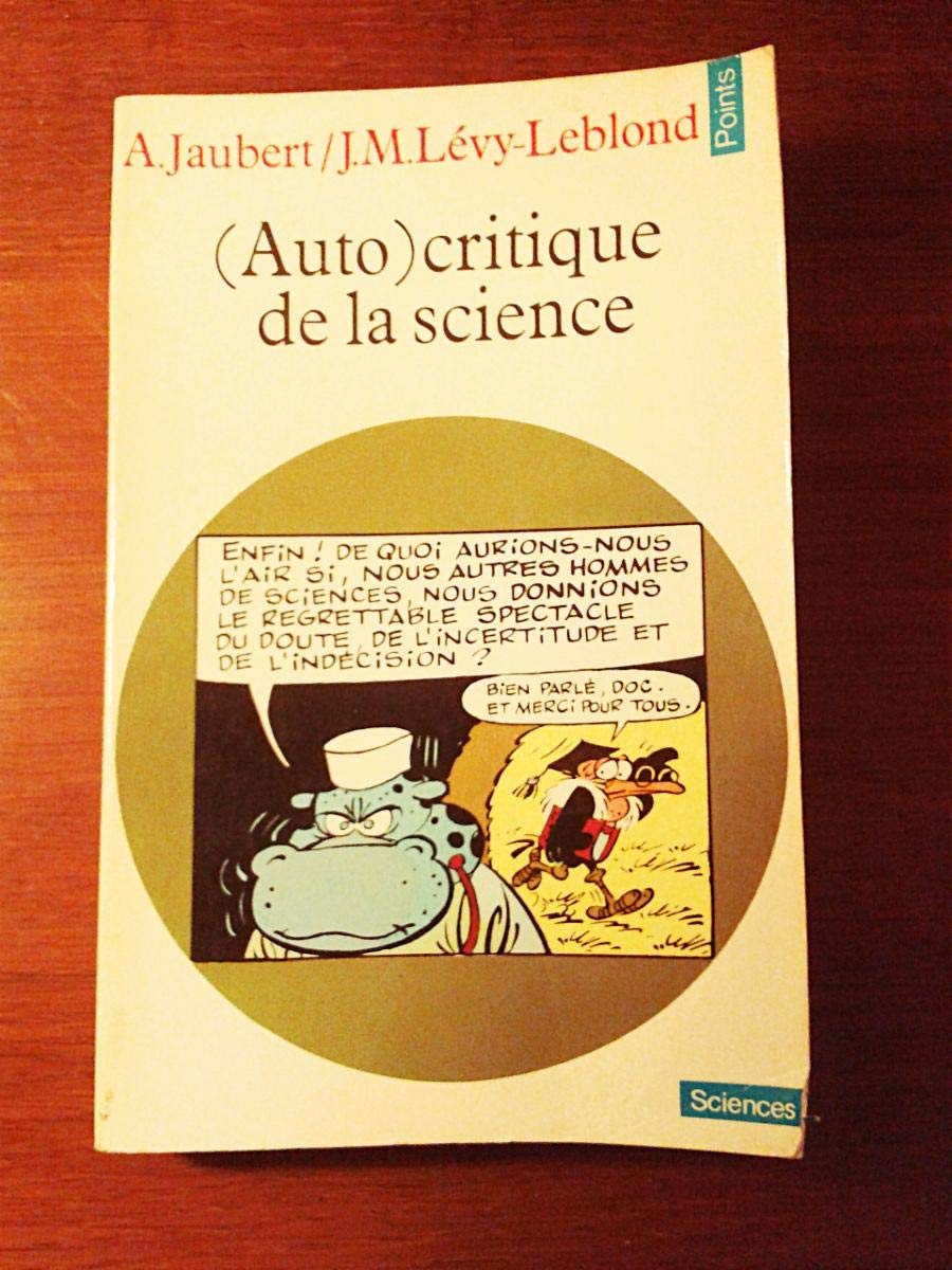 (Auto)critique de la science 9782020042628