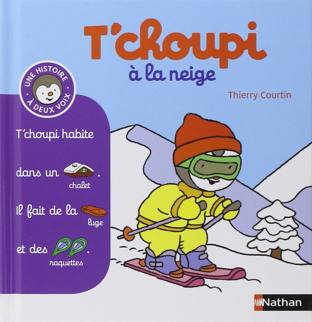 T'choupi à la neige - (Tome 7) - Dès 2 ans (07) 9782092537244