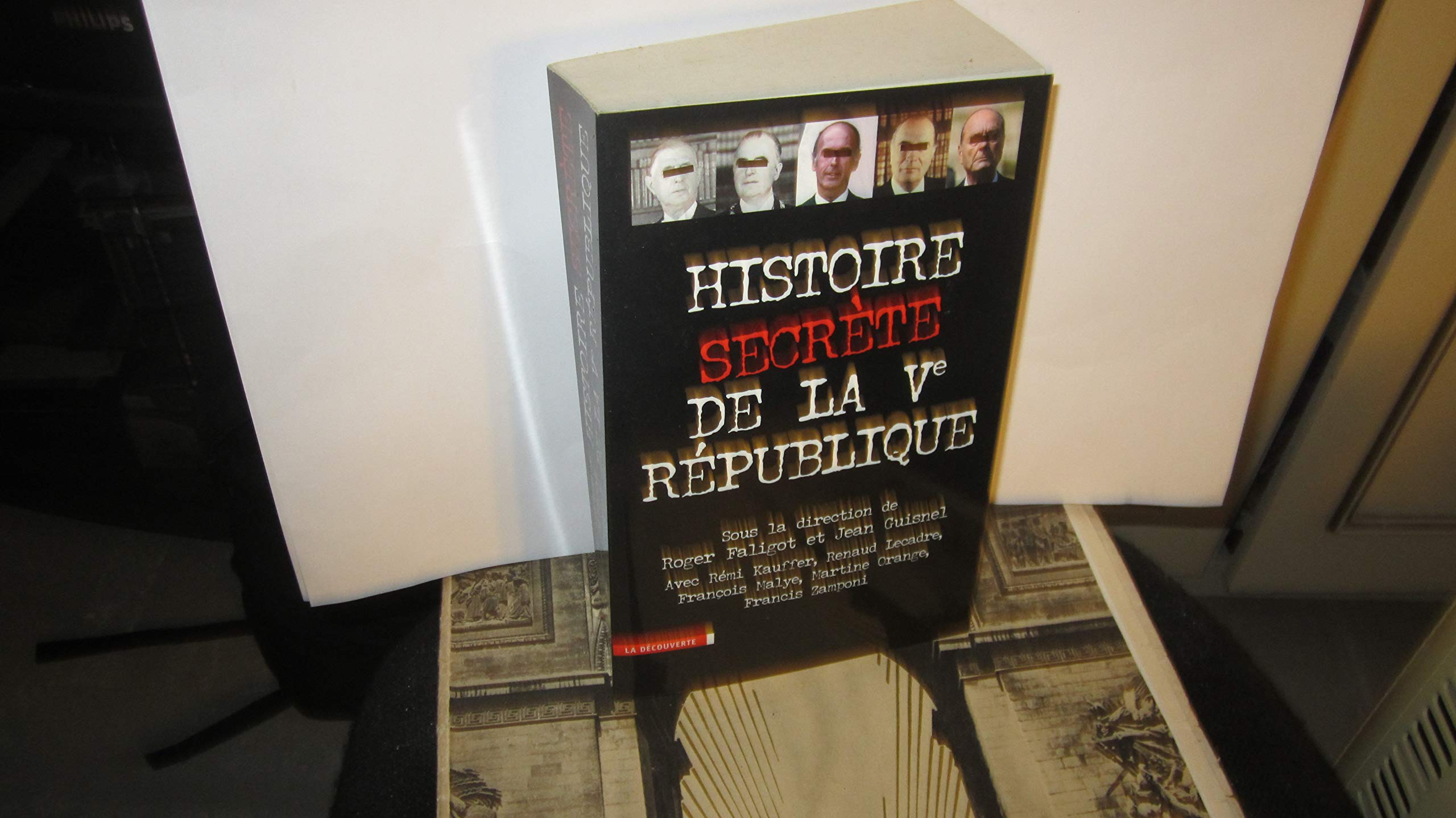 Histoire secrète de la Ve République 9782707149022