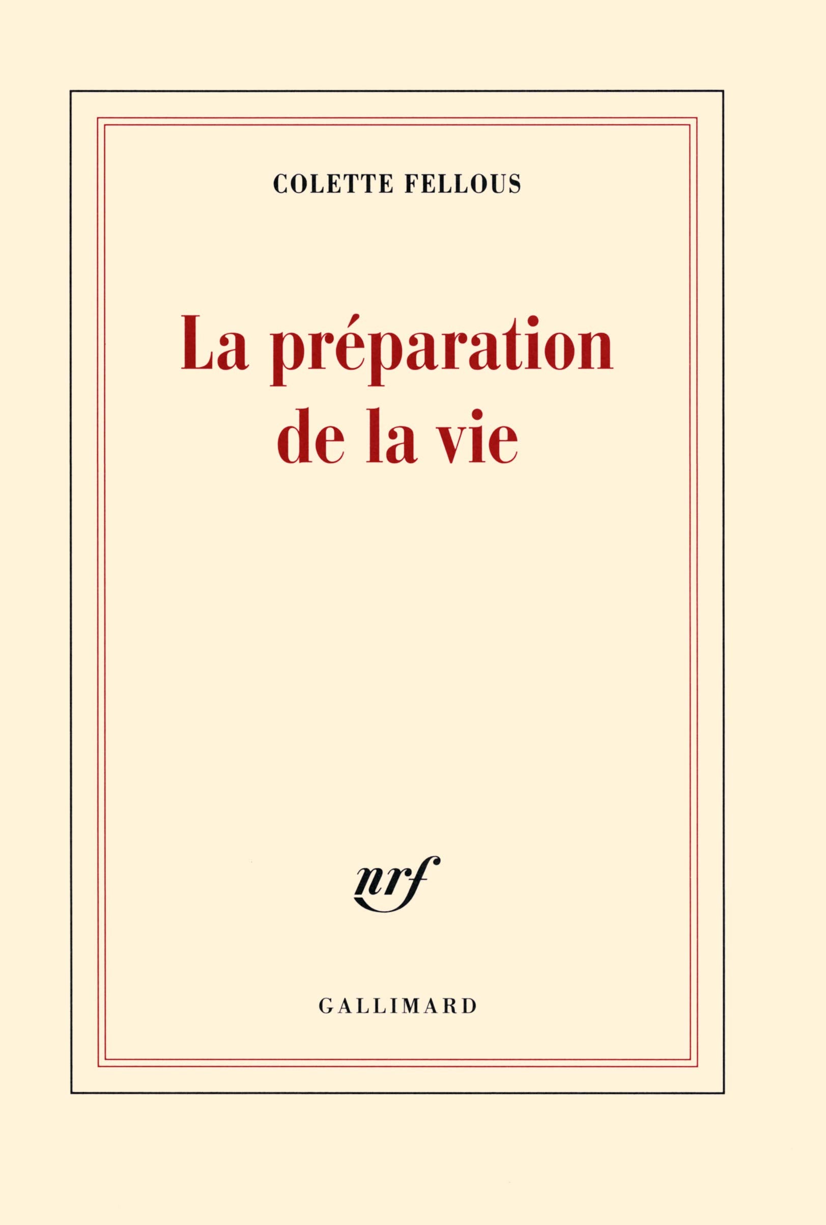 La préparation de la vie 9782070144358