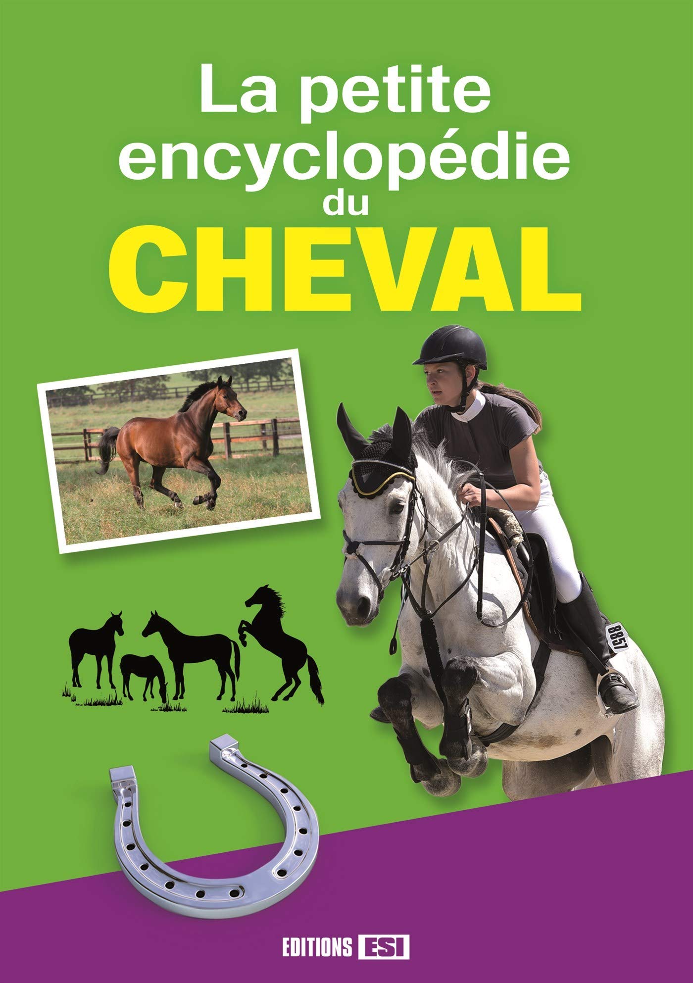 La petite encyclopédie du cheval 9782822604574