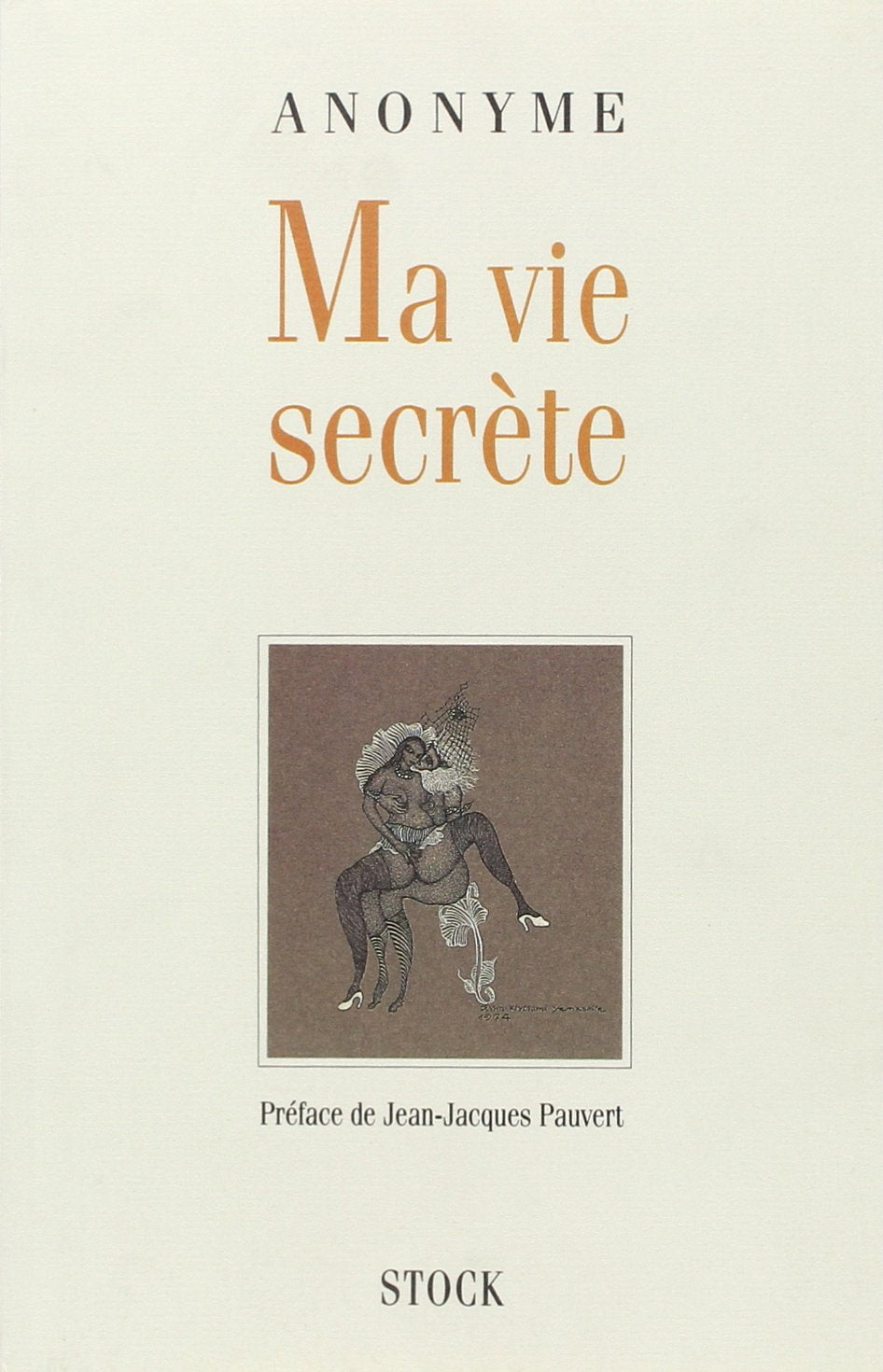 Ma Vie secrète: Volume 1 et 2 9782234025097