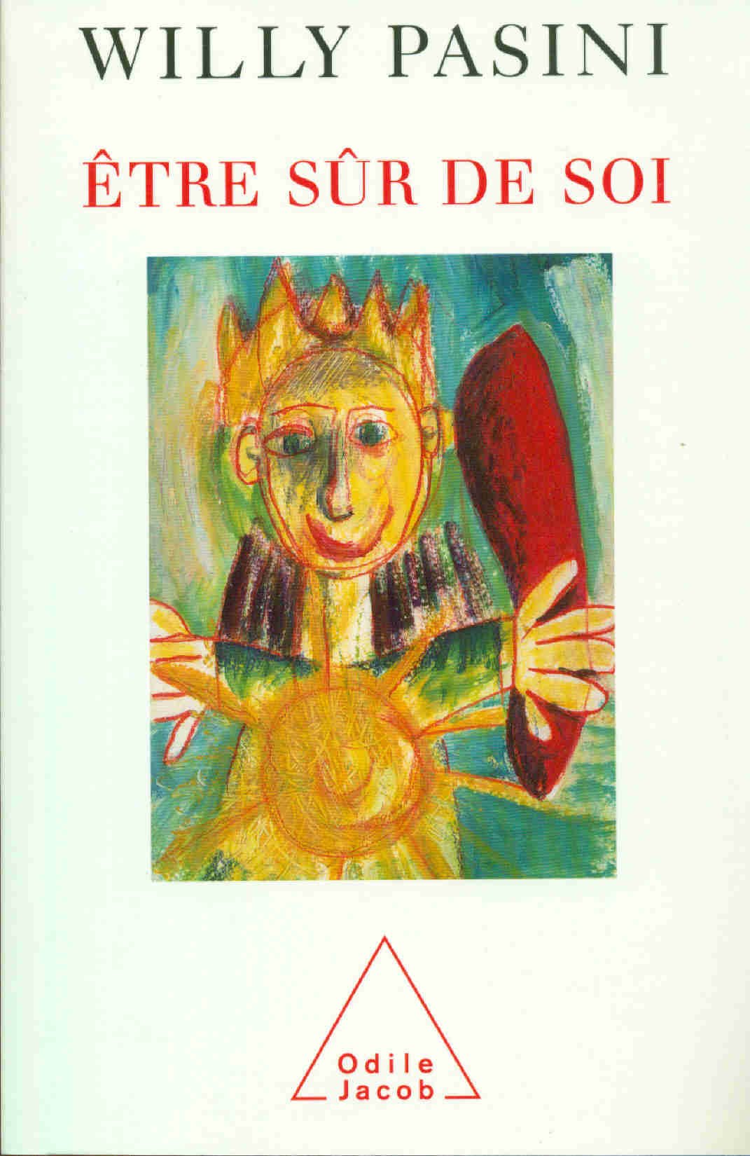 Etre sûr de soi 9782738111159