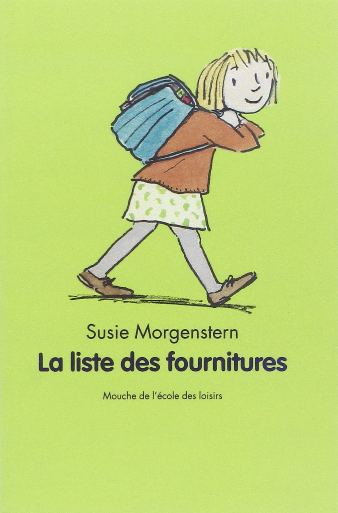La Liste des fournitures 9782211066006