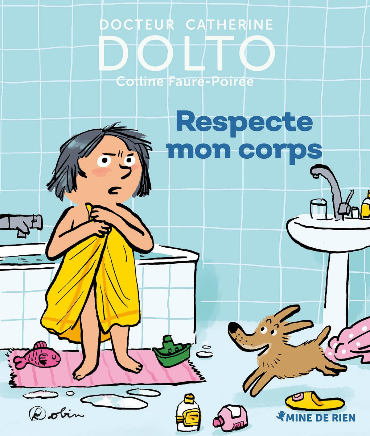 RESPECTE MON CORPS 9782075115353