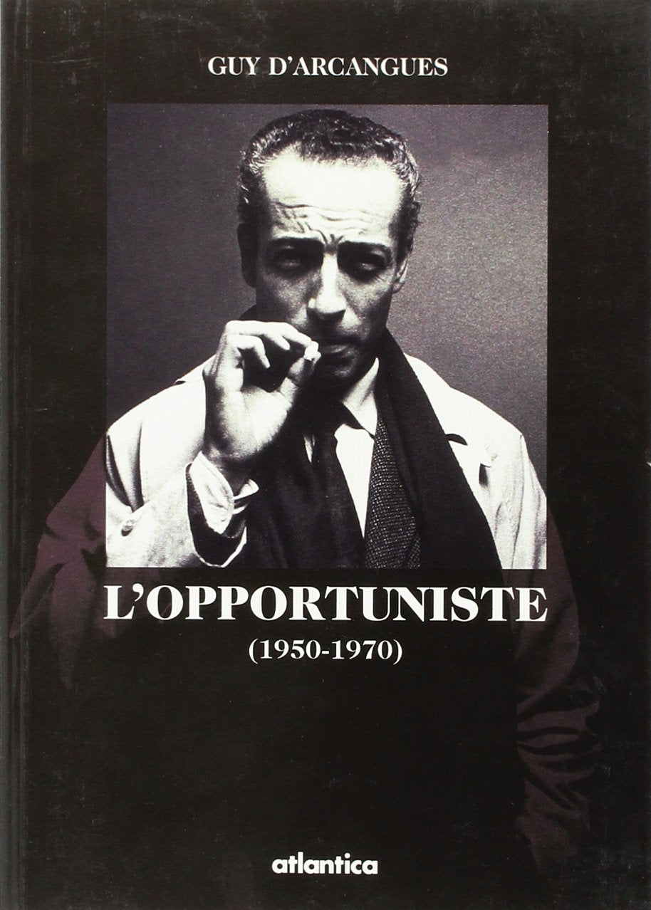L'opportuniste 9782843940354