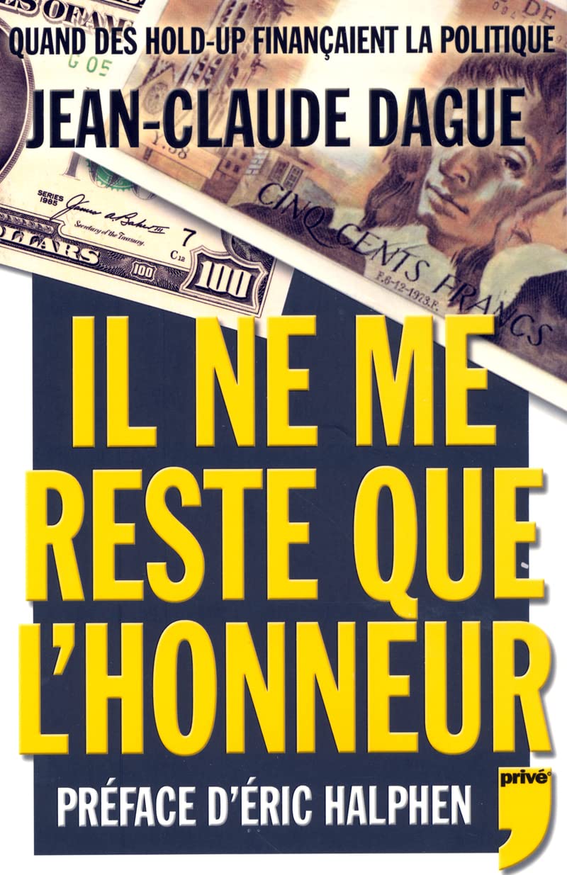 IL NE ME RESTE QUE L'HONNEUR 9782350760605