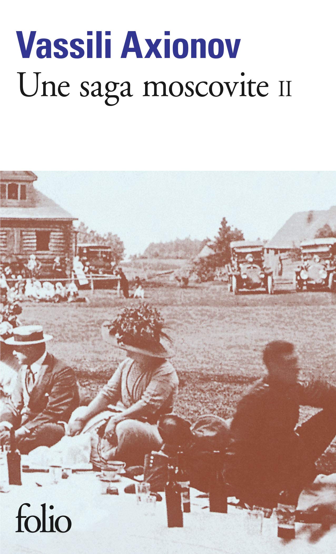 Une saga moscovite (Tome 2) 9782070402755