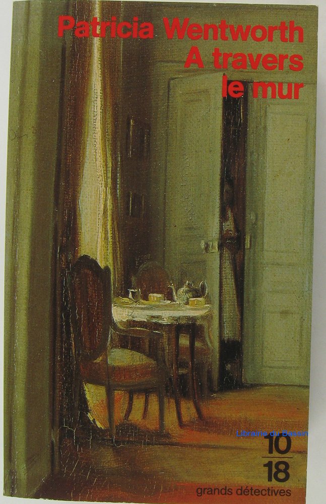 À travers le mur 9782264021595