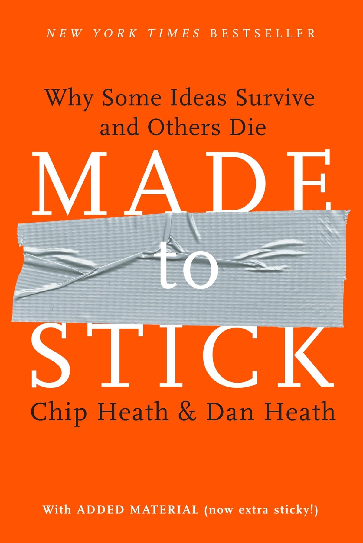 Made to Stick: Why Some Ideas Survive and Others Die 9781400064281