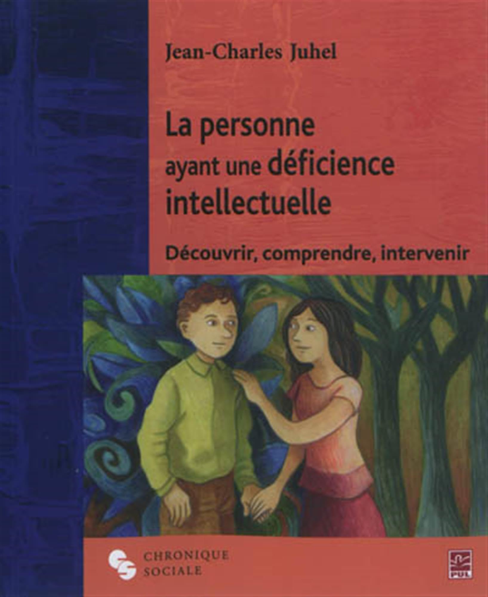 PERSONNE AYANT UNE DEFICIENCE INTELLECTUELLE (LA) 2ED 9782850089206