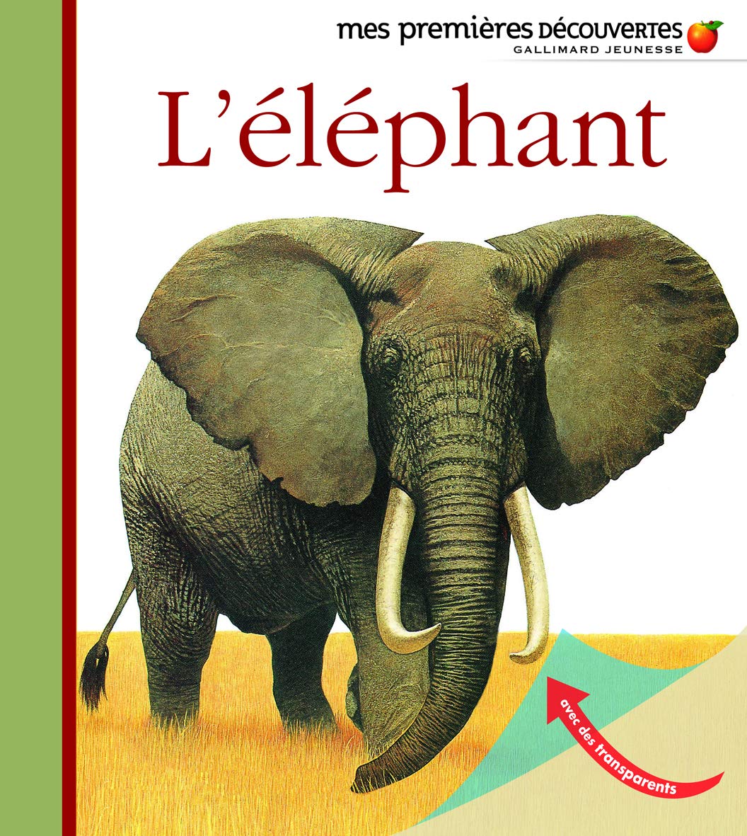 L'éléphant - Mes premières découvertes - De 3 à 6 ans 9782070644629