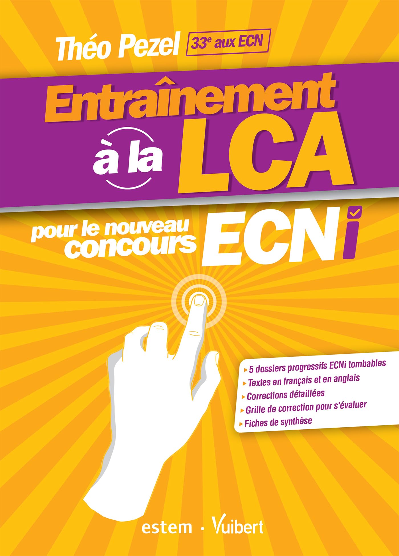 Entraînement à la LCA pour le nouveau concours ECNi 9782843718397