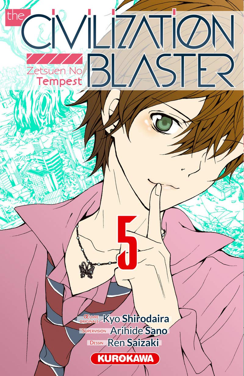 The Civilization Blaster - tome 05 9782351428023