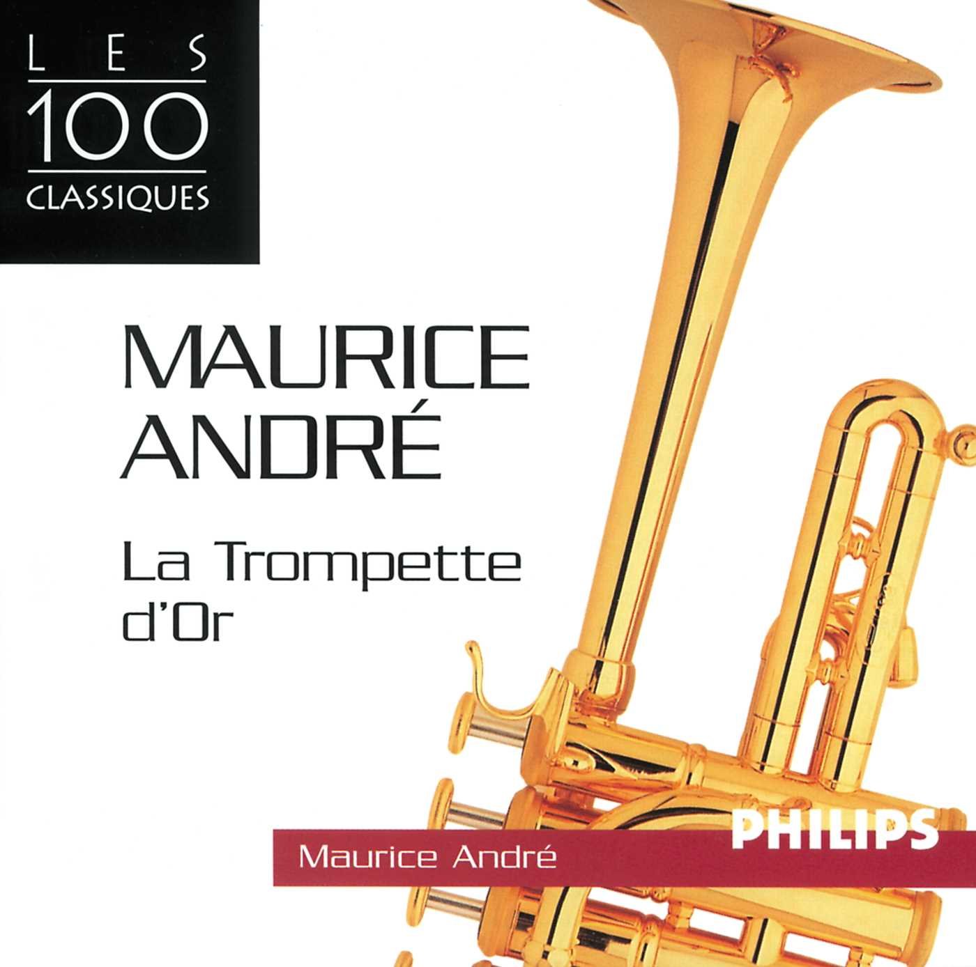 La Trompette d'or de Maurice André 0028945452722