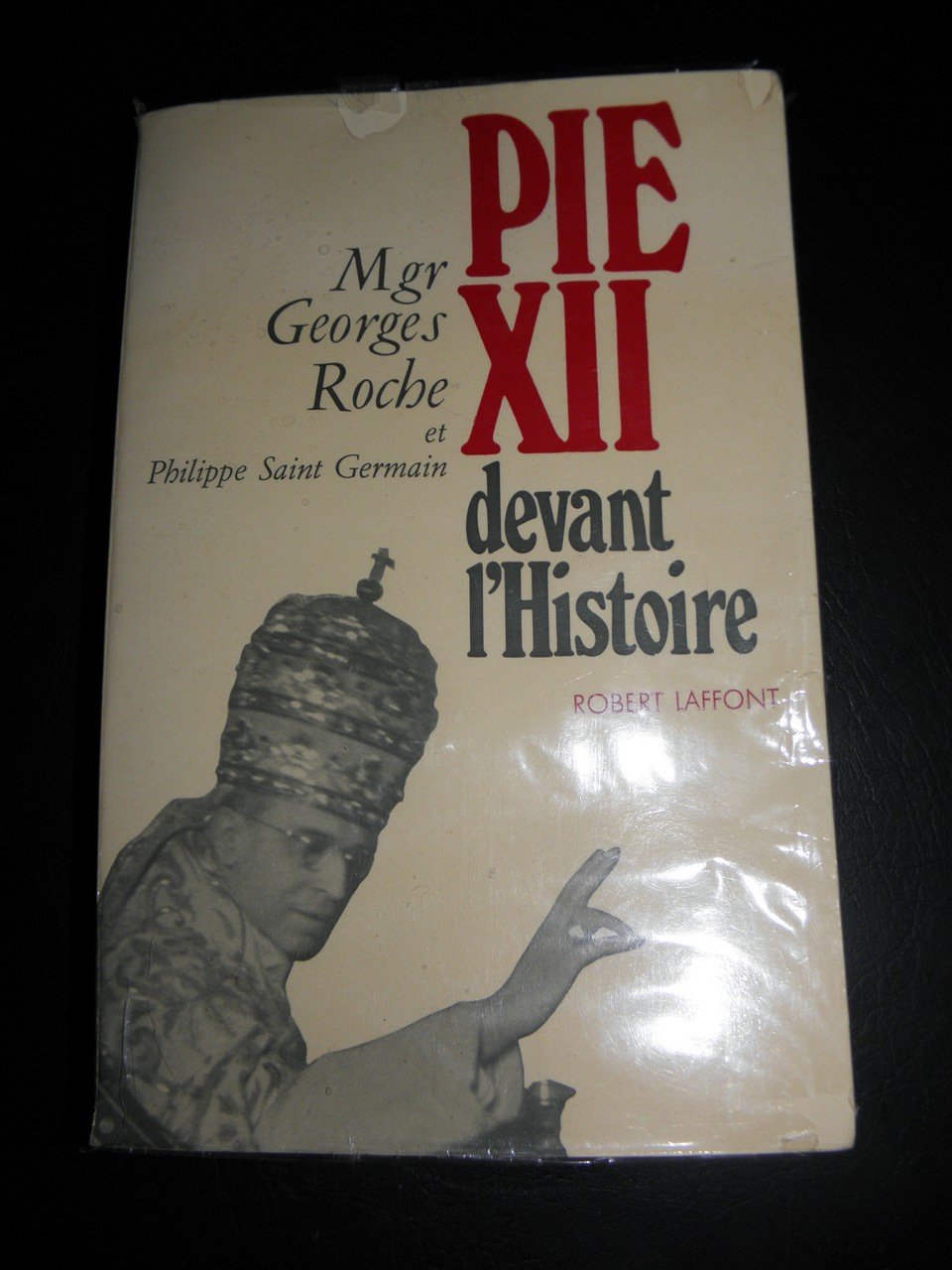 Pie XII devant l'histoire 9782221036570