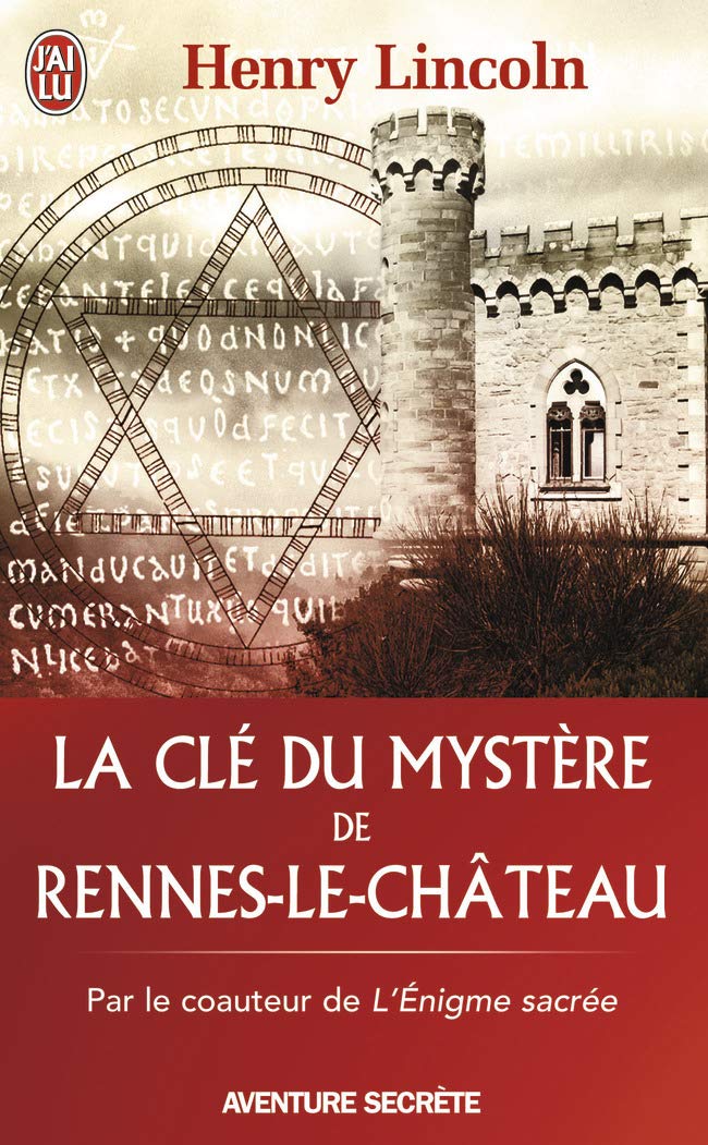 La clé du mystère de Rennes-le-Château 9782290028957