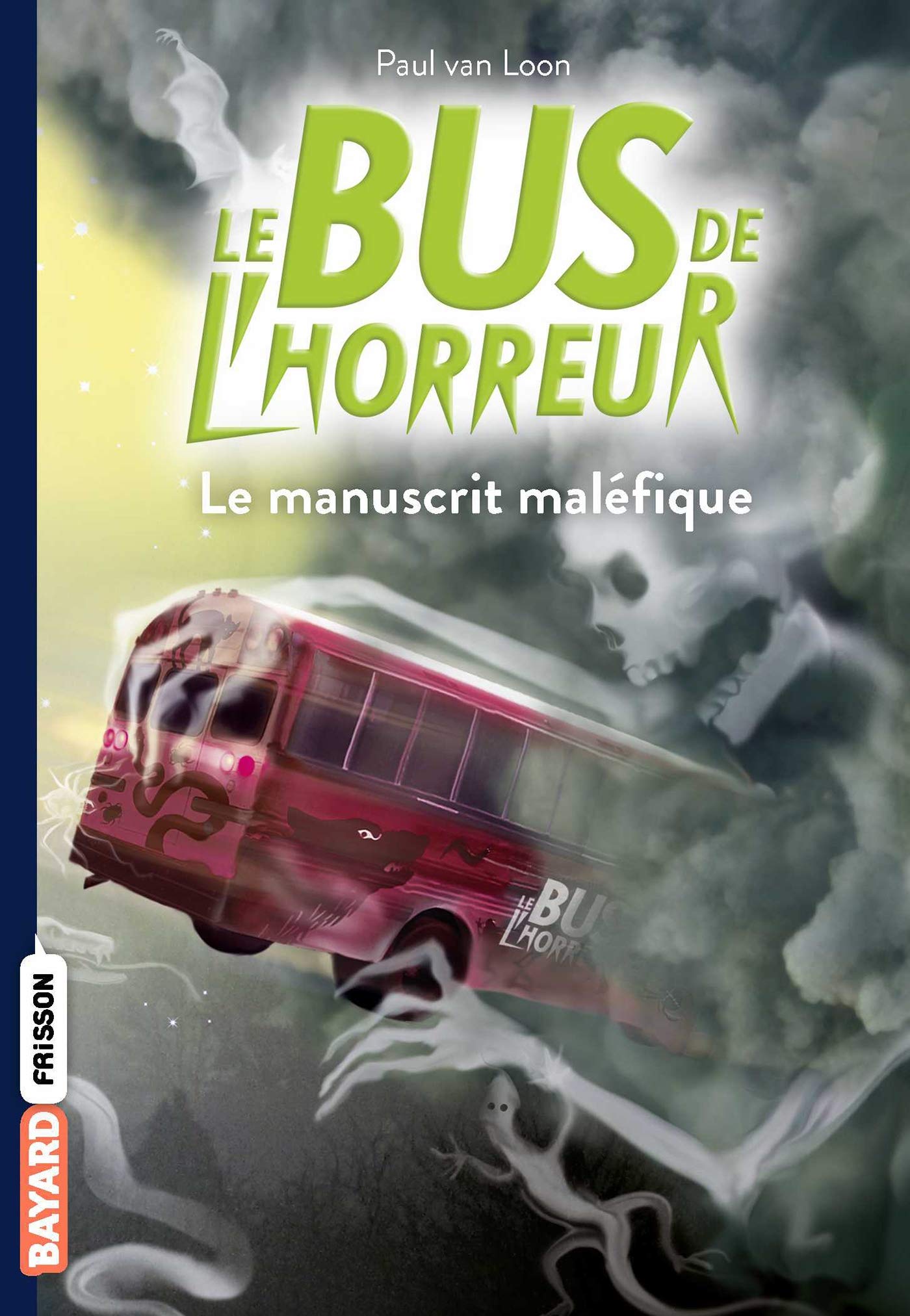 Le bus de l'horreur, Tome 04: Le manuscrit maléfique 9791036318818