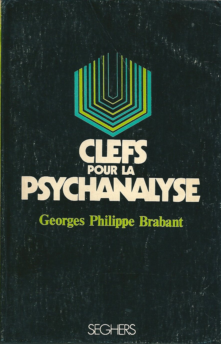 Clefs pour la psychanalyse 
