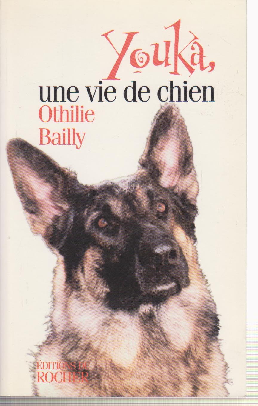 Youka: Une vie de chien 9782268026794