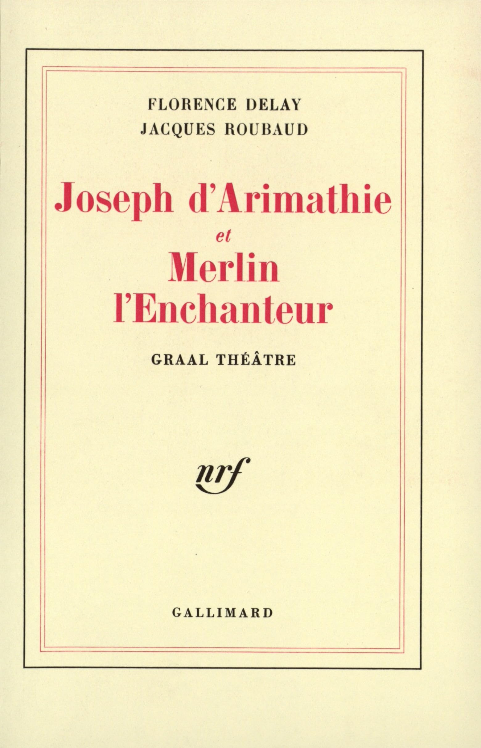 Joseph d'Arimathie et Merlin l'enchanteur 9782070232307
