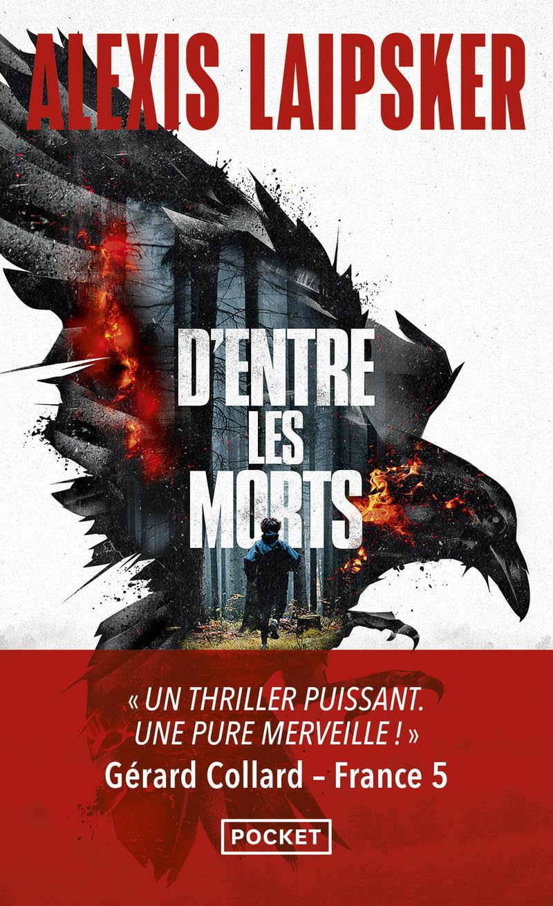 D'entre les morts d'Alexis Laipsker. Nouveauté poche 2025. Un thriller nerveux et puissant. 9782266347075