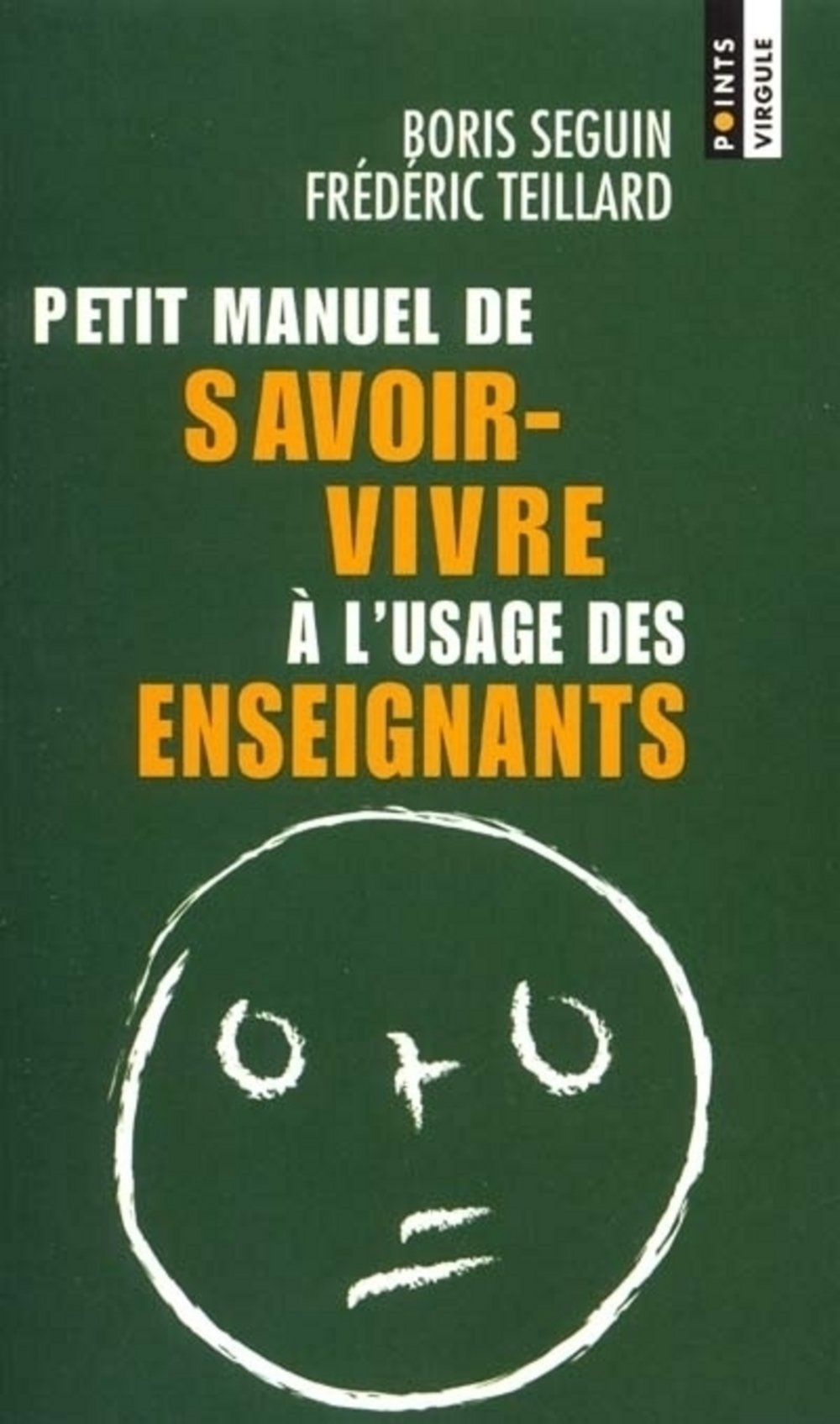 Petit manuel de savoir-vivre à l'usage des enseignants 9782020494502