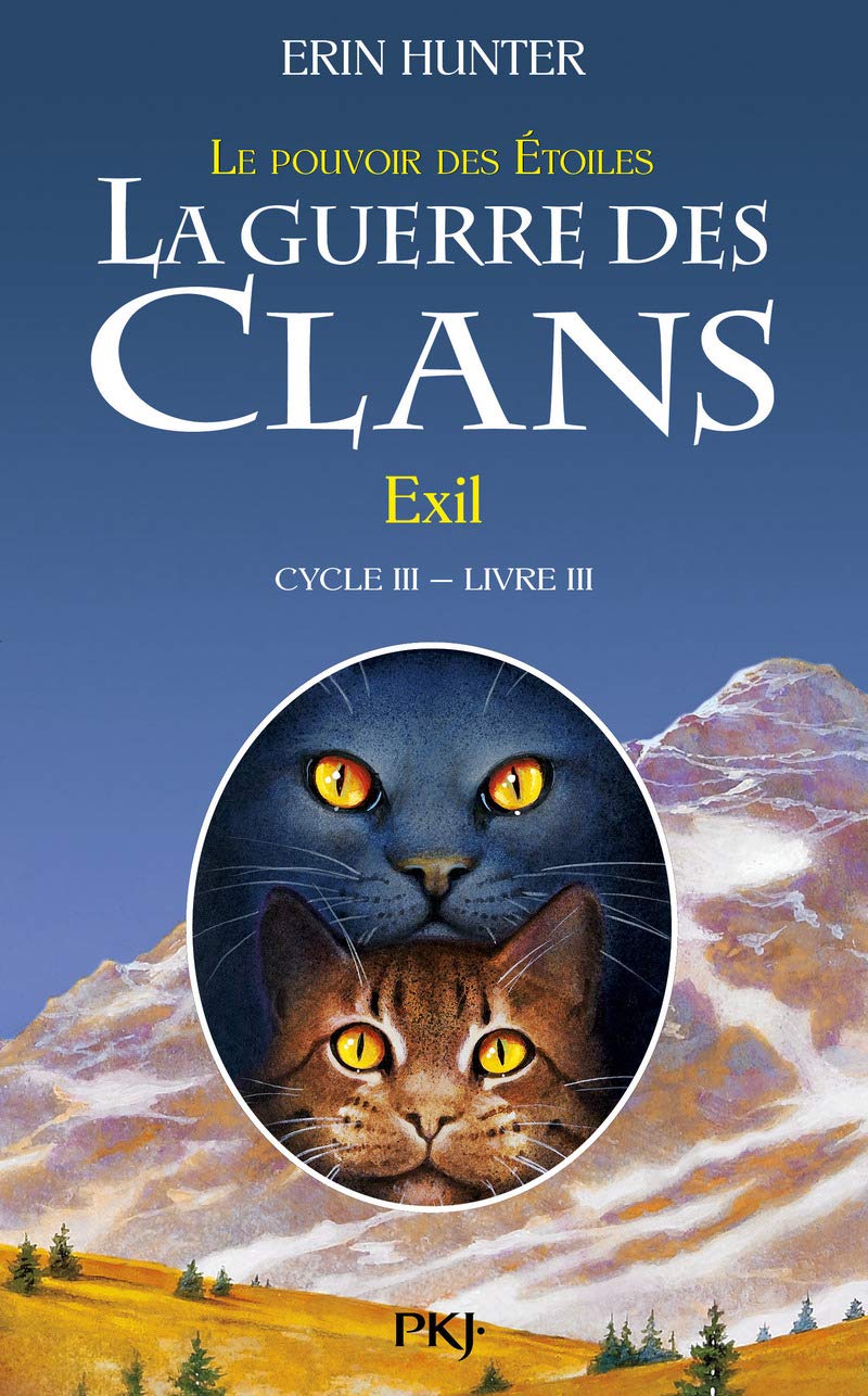 La guerre des Clans, cycle III - tome 03 : Exil (3) 9782266228244