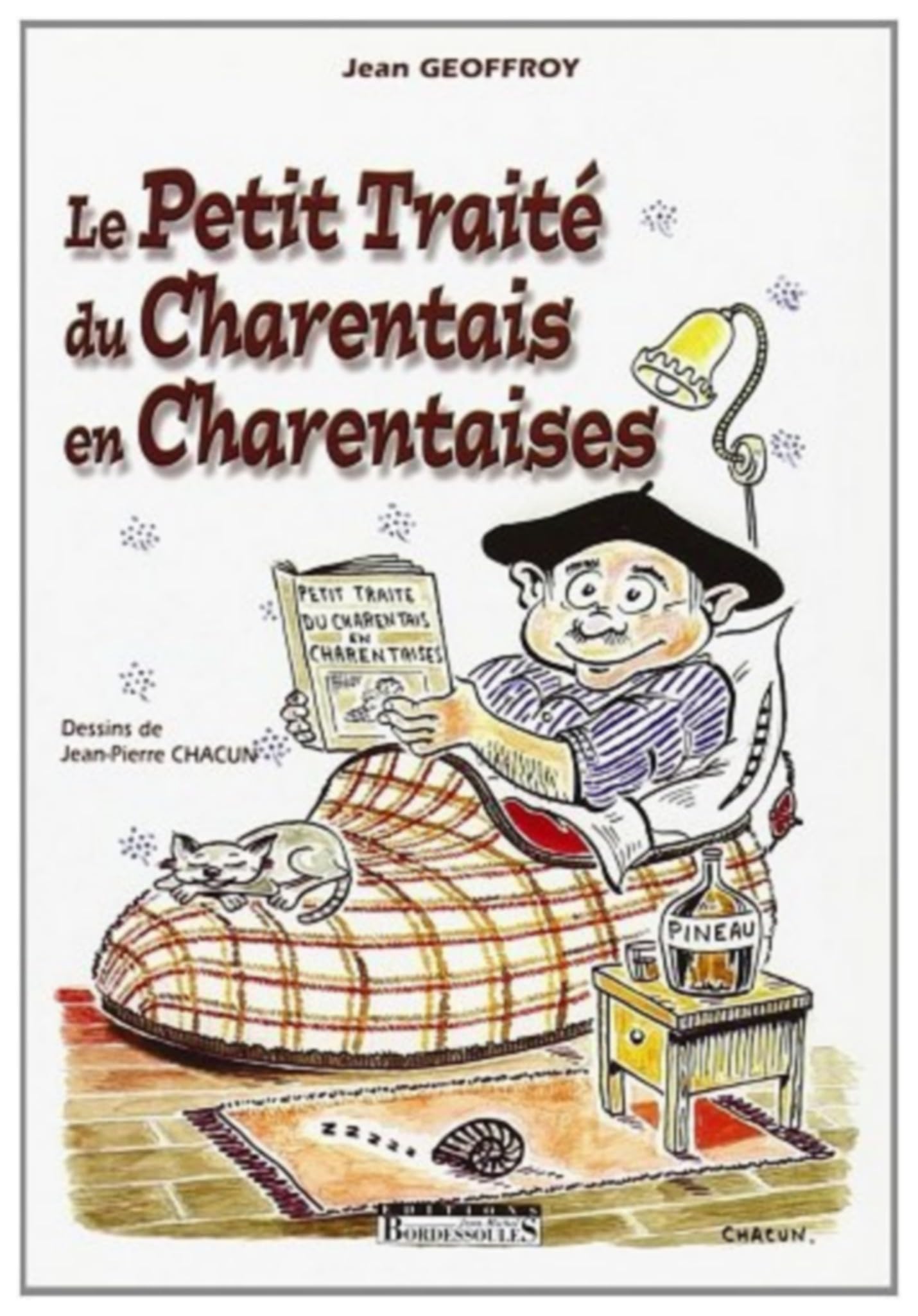 Petit Traité du Charentais en Charentaises 9782913471320