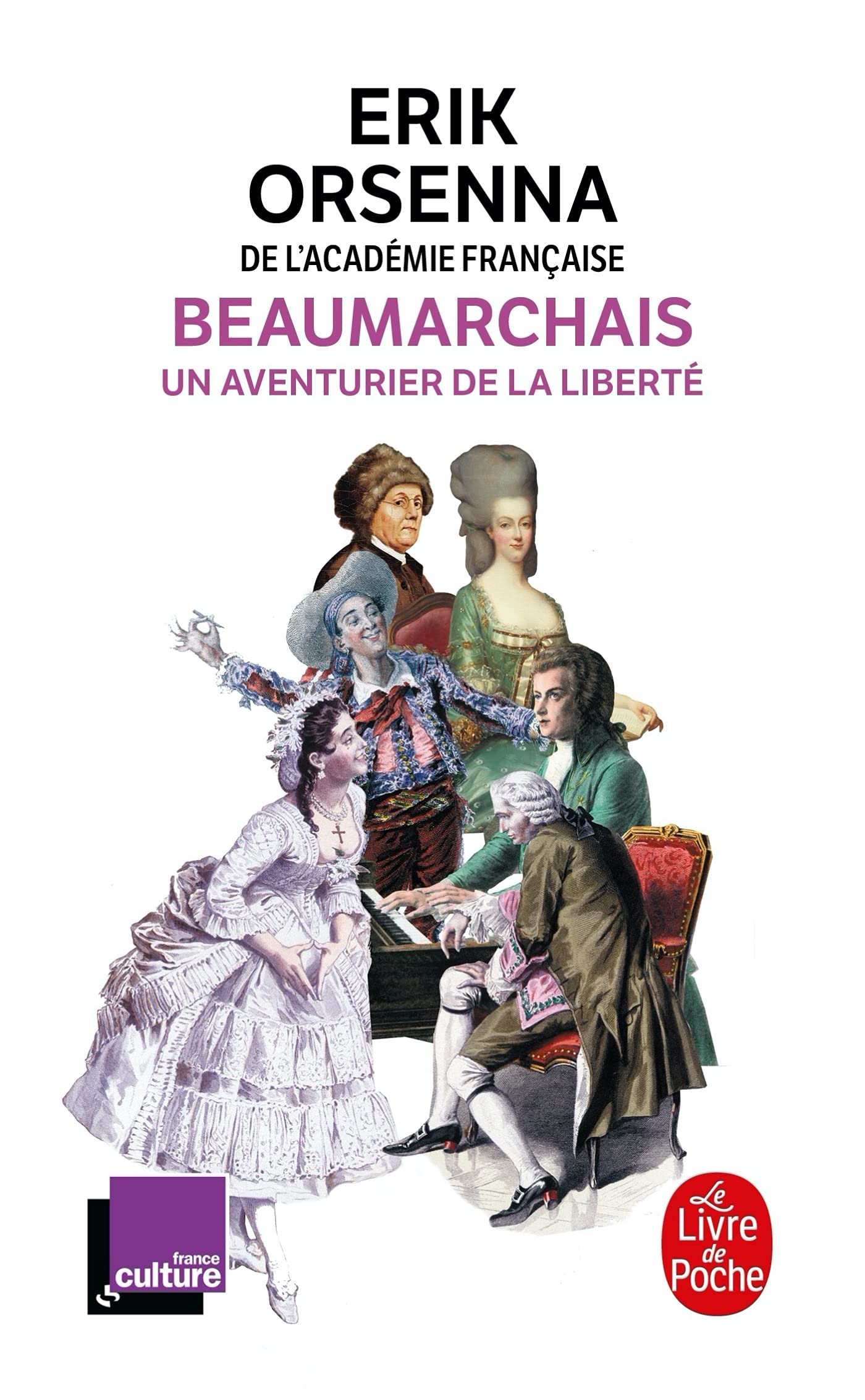 Beaumarchais, un aventurier de la liberté 9782253102106