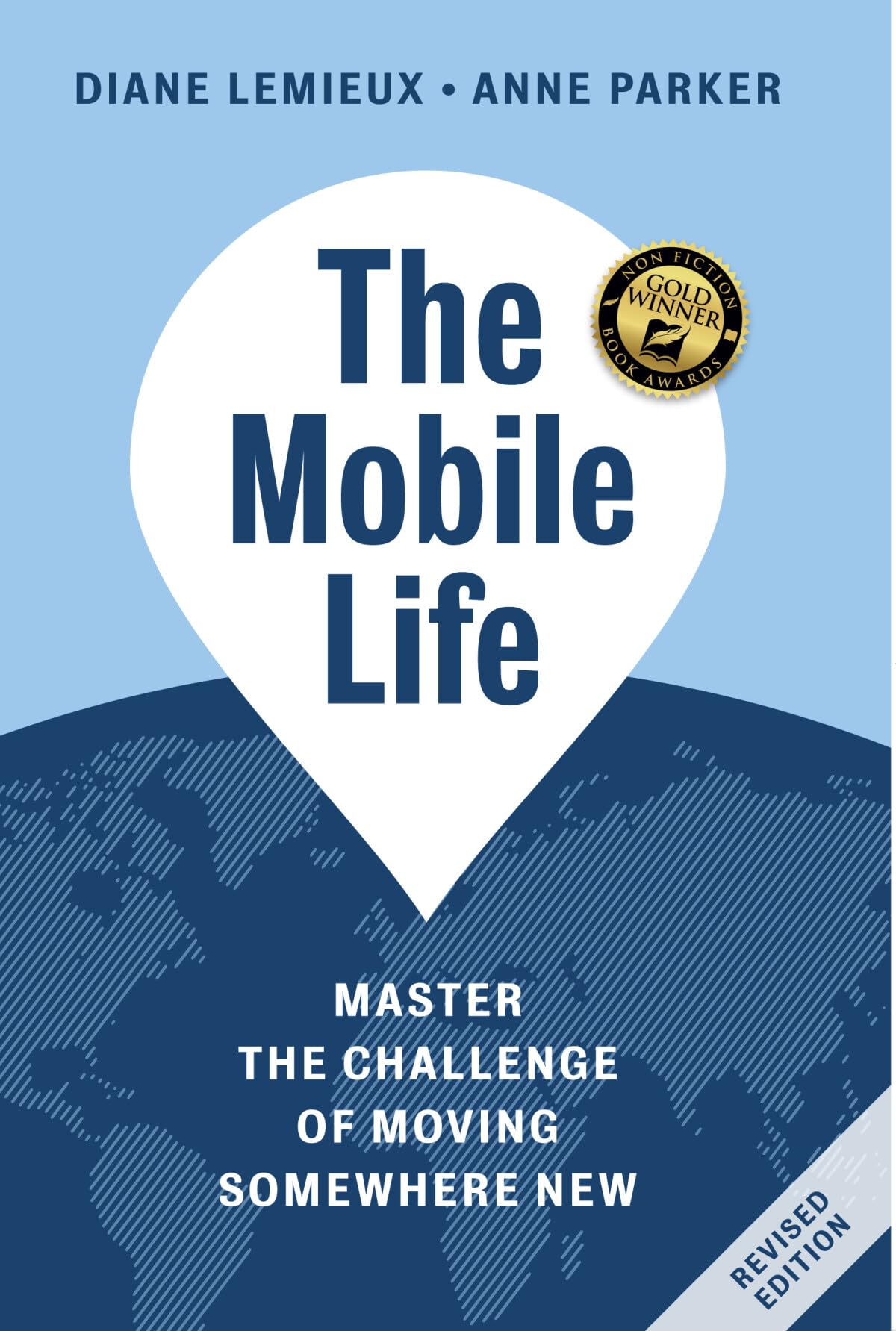 The Mobile Life: A New Approach to Moving Anywhere 9789055948079