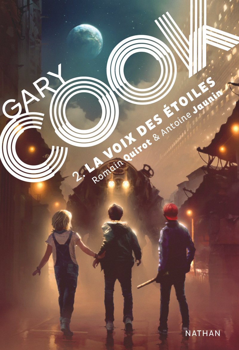 Gary Cook - Tome 2 - roman SF / Dystopie: La voix des étoiles (2) 9782092573884