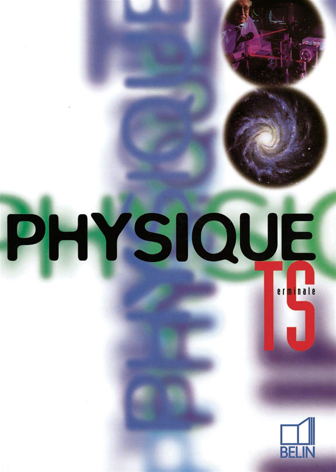Physique Terminale S 9782701117683