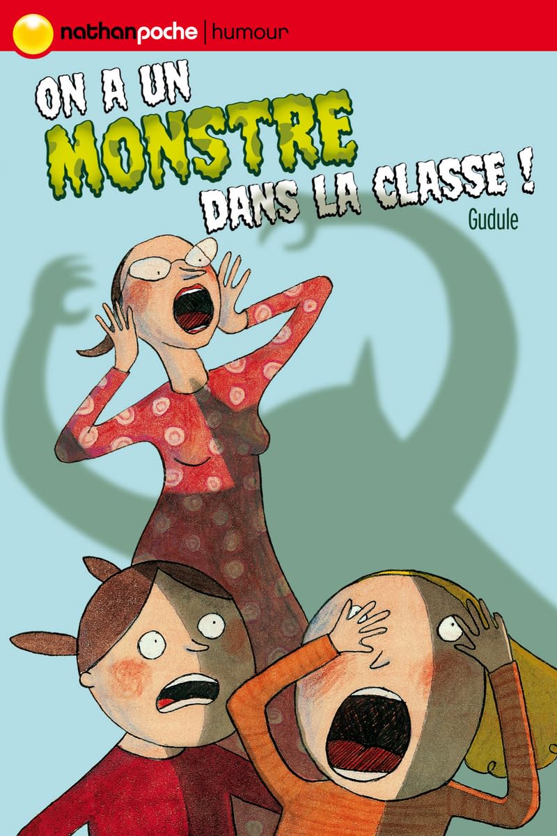 On a un monstre dans la classe ! ! 9782092507261