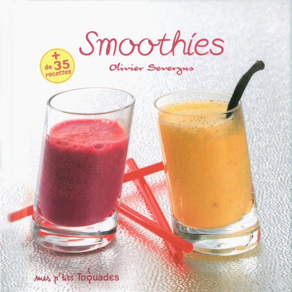 P'TITS TOQUADES - SMOOTHIES 9782754036948