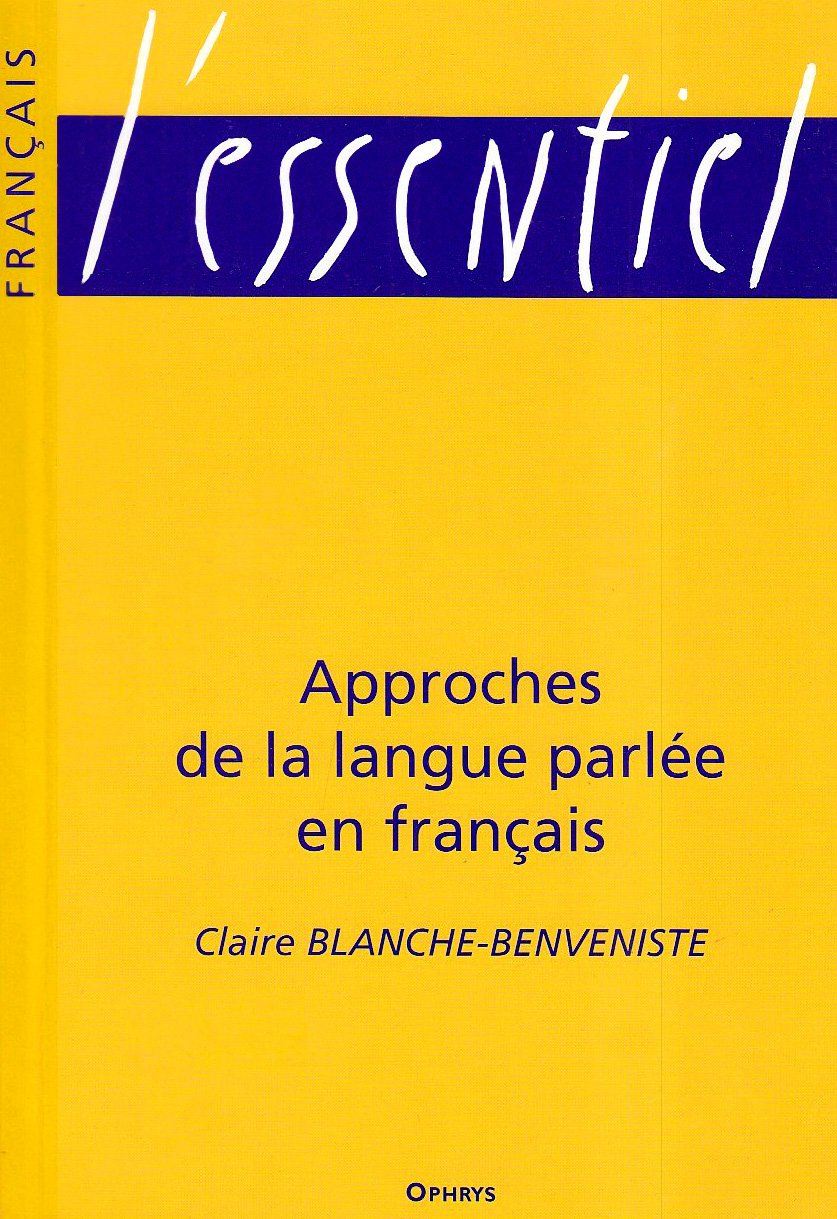 Approches de la langue parlée en français 9782708008304