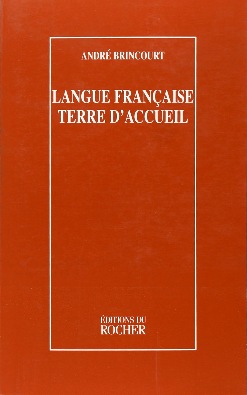 Langue française terre d'accueil 9782268026244