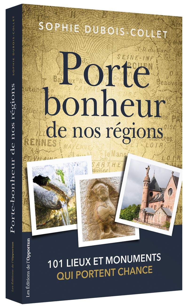 Porte-bonheur de nos régions 9782360755523