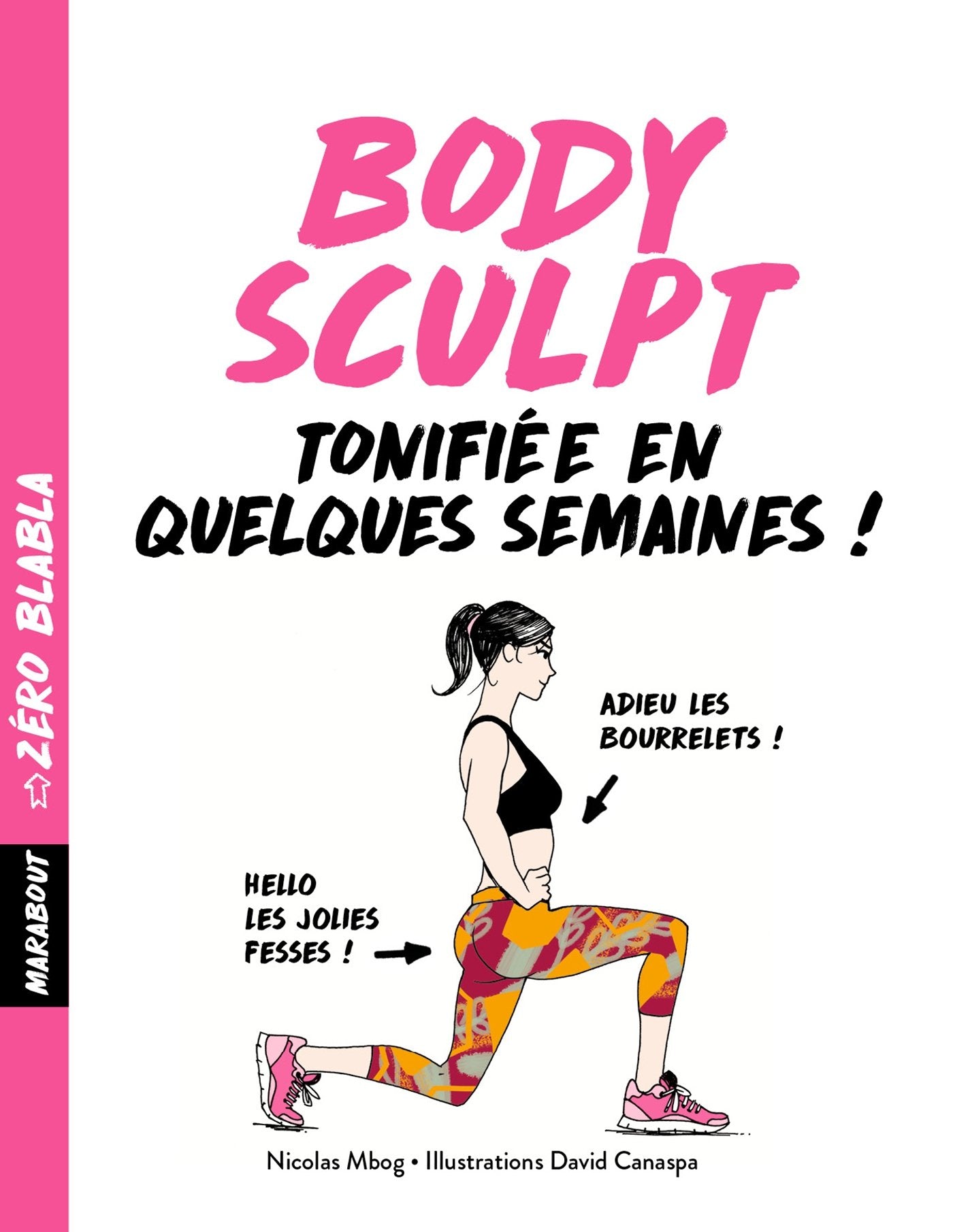 Zéro blabla - Body Sculpt 9782501118217