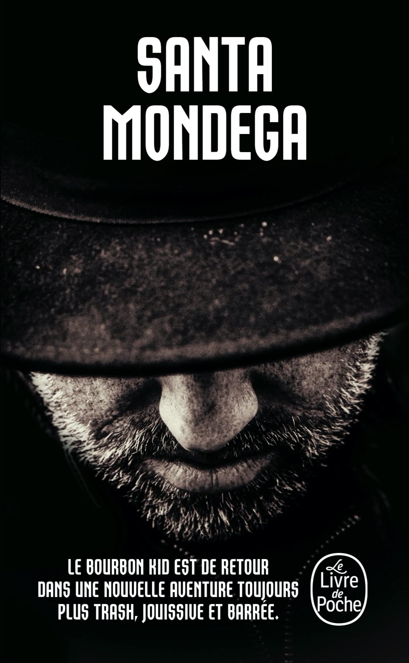 Santa Mondega (Bourbon Kid, Tome 9) 9782253195634